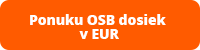 Ponuka OSB dosiek v EUR